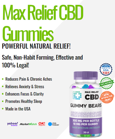 Max Relief CBD Gummies