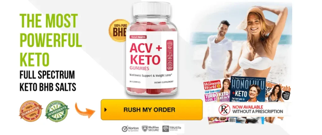 Total Health ACV+Keto Gummies